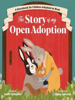 cover image of The Story of My Open Adoption